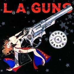 L.A. Guns : Cocked & Loaded